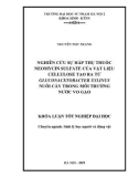 Khóa luận tốt nghiệp đại học: Nghiên cứu sự hấp thụ thuốc Neomycin sulfate của vật liệu cellulose tạo ra từ Gluconacetobacter xylinus nuôi cấy trong môi trường nước vo gạo