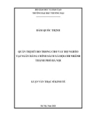 Luận văn Thạc sĩ Kinh tế: Quản trị rủi ro trong cho vay hộ nghèo tại Ngân hàng Chính sách xã hội Chi nhánh thành phố Hà Nội