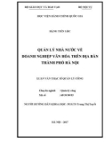 Luận văn thạc sĩ Quản lý công: Quản lý nhà nước về doanh nghiệp văn hóa trên địa bàn thành phố Hà Nội