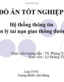 Hệ thống thông tin quản lý tai nạn giao thông đường bộ