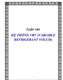 Luận văn HỆ THỐNG VRV (VARIABLE REFRIGERANT VOLUM)