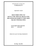 Tóm tắt Luận văn Thạc sĩ Kinh tế: Hoàn thiện công tác quản lý thu thuế giá trị gia tăng đối với doanh nghiệp tư nhân trên địa bàn tỉnh Đăk Nông