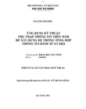 Luận văn thạc sĩ: Ứng dụng kỹ thuật thu thập thông tin trên web để xây dựng hệ thống tổng hợp thông tin kinh tế xã hội