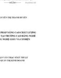 Luận văn Thạc sĩ Kỹ thuật: Các giải pháp nâng cao chất lượng đào tạo tại trường Cao đẳng nghề Công nghệ Giấy và Cơ điện