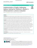 Implementation of highly challenging balance training for Parkinson's disease in clinical practice: A process evaluation