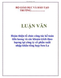 Luận văn đề tài : Hoàn thiện tổ chức công tác kế toán tiền lương và các khoản trích theo lương ở công ty cổ phần xuất nhập khẩu tổng hợp Sơn La