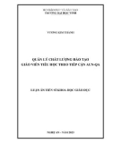 Luận án Tiến sĩ Khoa học giáo dục: Quản lý chất lượng đào tạo giáo viên tiểu học theo tiếp cận AUN-QA
