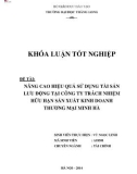 Khóa luận tốt nghiệp: Nâng cao hiệu quả sử dụng tài sản lưu động tại Công ty Trách nhiệm hữu hạn Sản xuất kinh doanh thương mại Minh Hà