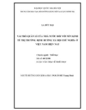 Tóm tắt Luận văn Thạc sĩ Triết học: Vai trò quản lý của Nhà nước đối với nền kinh tế thị trường định hướng xã hội chủ nghĩa ở Việt Nam hiện nay