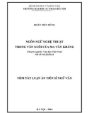 Tóm tắt Luận án Tiến sĩ Ngữ văn: Ngôn ngữ nghệ thuật trong văn xuôi của Ma Văn Kháng