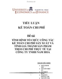 Đề tài TÌNH HÌNH TỔ CHỨC CÔNG TÁC KẾ TOÁN CHI PHÍ SẢN XUẤT VÀ TÍNH GIÁ THÀNH SẢN PHẨM THEO CHI PHÍ THỰC TẾTẠI CÔNG TY TNHH NAM HOA