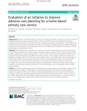 Evaluation of an initiative to improve advance care planning for a home-based primary care service