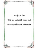 LUẬN VĂN: Thủ tục phân tích trong giai đoạn lập kế hoạch kiểm toán