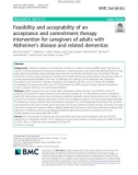 Feasibility and acceptability of an acceptance and commitment therapy intervention for caregivers of adults with Alzheimer's disease and related dementias