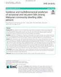 Incidence and multidimensional predictors of occasional and recurrent falls among Malaysian community‐dwelling older persons