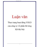 Luận văn: Thực trạng hoạt động SXKD của công ty Cổ phần Bê tông XD Hà Nội