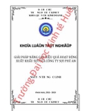 Khóa luận tốt nghiệp Quản trị kinh doanh: Giải pháp nâng cao hiệu quả hoạt động xuất khẩu sợi của công ty sợi Phú An