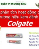 Báo cáo nhóm: Phân tích hoạt động quản trị thương hiệu của Kem đánh răng Colgate