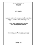 Tóm tắt luận văn Thạc sĩ Luật học: Sự phát triển của các quyền dân sự, chính trị qua các bản Hiến pháp Việt Nam