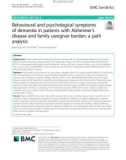 Behavioural and psychological symptoms of dementia in patients with Alzheimer's disease and family caregiver burden: A path analysis