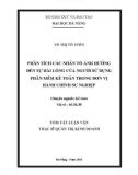 Tóm tắt Luận văn Thạc sĩ Quản trị kinh doanh: Phân tích các nhân tố ảnh hưởng đến sự hài lòng của người sử dụng phần mềm kế toán trong đơn vị hành chính sự nghiệp