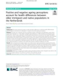 Positive and negative ageing perceptions account for health differences between older immigrant and native populations in the Netherlands