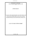 Luận văn thạc sĩ Nông nghiệp: Ứng dụng công nghệ tích hợp tư liệu viễn thám và GIS thành lập bản đồ biến động sử dụng đất giai đoạn 2004-2009 trên địa bàn huyện Buôn Đôn tỉnh Đắk Lắk