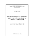 Luận văn Thạc sĩ Kinh tế: Các nhân tố quyết định cấu trúc vốn của các Công ty cổ phần tại Việt Nam