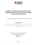 Doctoral thesis of Philosophy: Establishing a multi-pillar decision-making framework for supporting the selection of green features and technologies in office projects within Australia