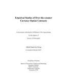 Doctoral thesis of Philosophy: Empirical studies of over-the-counter currency option contracts