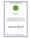 Luận án Tiến sĩ Kinh tế nông nghiệp: Nghiên cứu chuyển giao kỹ thuật canh tác lúa giảm phát thải khí nhà kính ở một số tỉnh Đồng bằng sông Cửu Long