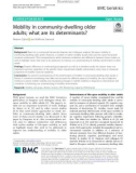 Mobility in community-dwelling older adults; what are its determinants?