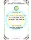 Luận văn Thạc sĩ Kinh tế: Quản lý thu ngân sách nhà nước về các khoản thu từ đất tại Cục Thuế tỉnh Tiền Giang