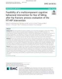 Feasibility of a multicomponent cognitive behavioral intervention for fear of falling after hip fracture: Process evaluation of the FIT-HIP intervention