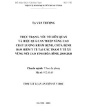 Tóm tắt luận án Tiến sĩ Y học: Thực trạng, yếu tố liên quan và hiệu quả can thiệp nâng cao chất lượng khám bệnh, chữa bệnh bảo hiểm y tế tại các trạm y tế xã vùng núi cao tỉnh Hòa Bình, 2018- 2020