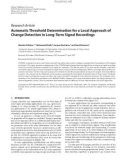 Báo cáo hóa học: Research Article Automatic Threshold Determination for a Local Approach of Change Detection in Long-Term Signal Recordings