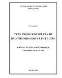 Khóa luận tốt nghiệp: Trần Trọng Kim với vấn đề bảo tồn Nho giáo và Phật giáo