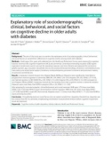 Explanatory role of sociodemographic, clinical, behavioral, and social factors on cognitive decline in older adults with diabetes