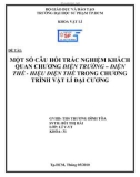 Đề tài: Một số câu hỏi trắc nghiệm khách quan chương Điện trường – Điện thế - Hiệu điện thế trong chương trình Vật lí đại cương