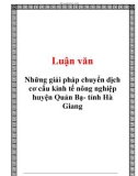 Những giải pháp chuyển dịch cơ cấu kinh tế nông nghiệp huyện Quản Bạ- tỉnh Hà Giang