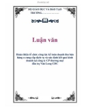 Luận văn: Hoàn thiện tổ chức công tác kế toán doanh thu bán hàng α cung cấp dịch vụ và xác định kết quả kinh doanh tại công ty CP thương mại đầu tư Vân Long CDC