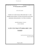 Luận văn Thạc sĩ Khoa học lâm nghiệp: Nghiên cứu một số đặc điểm sinh học và thử nghiệm nhân giống vô tính loài Hoàng liên ô rô (Mahonia nepalensis DC) tại tỉnh Lâm Đồng