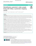 Rehabilitation potential in older people living with frailty: A systematic mapping review