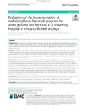 Evaluation of the implementation of multidisciplinary fast-track program for acute geriatric hip fractures at a University Hospital in resource-limited settings