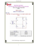 TIỂU LUẬN ĐIỆN TỬ CÔNG SUẤT TÌM HIỂU VỀ MẠCH CHỈNH LƯU CÓ ĐIỀU KHIỂN MỘT PHA 