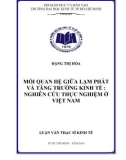 Luận văn Thạc sĩ Kinh tế: Mối quan hệ giữa lạm phát và tăng trưởng kinh tế - Nghiên cứu thực nghiệm ở Việt Nam