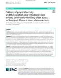 Patterns of physical activity and their relationship with depression among community-dwelling older adults in Shanghai, China: A latent class approach