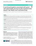 Is social participation associated with good self-rated health among visually impaired older adults?: The JAGES cross-sectional study