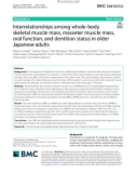 Interrelationships among whole-body skeletal muscle mass, masseter muscle mass, oral function, and dentition status in older Japanese adults