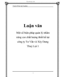 Luận văn tốt nghiệp: Một số biện pháp quản lý nhằm nâng cao chất lượng thiết kế tại công ty Tư Vấn và Xây Dựng Thuỷ Lợi 1